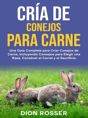 cover image of Cría de conejos para carne